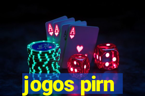 jogos pirn